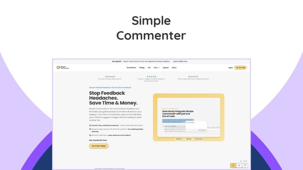 Simple Commenter Lifetime Deal – Revolutionize Your Client Feedback 3 Gather direct, in-context client feedback on any website. Streamline web project comms, speed up revisions, & boost efficiency.