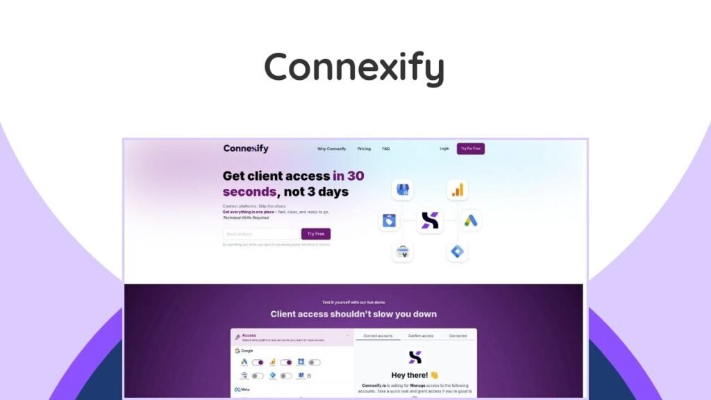 Connexify Lifetime Deal – Streamline Client Onboarding With No-Code Access 1 Effortless client onboarding for agencies & freelancers. Get no-code, secure access to client platforms like Meta, Google & Shopify.