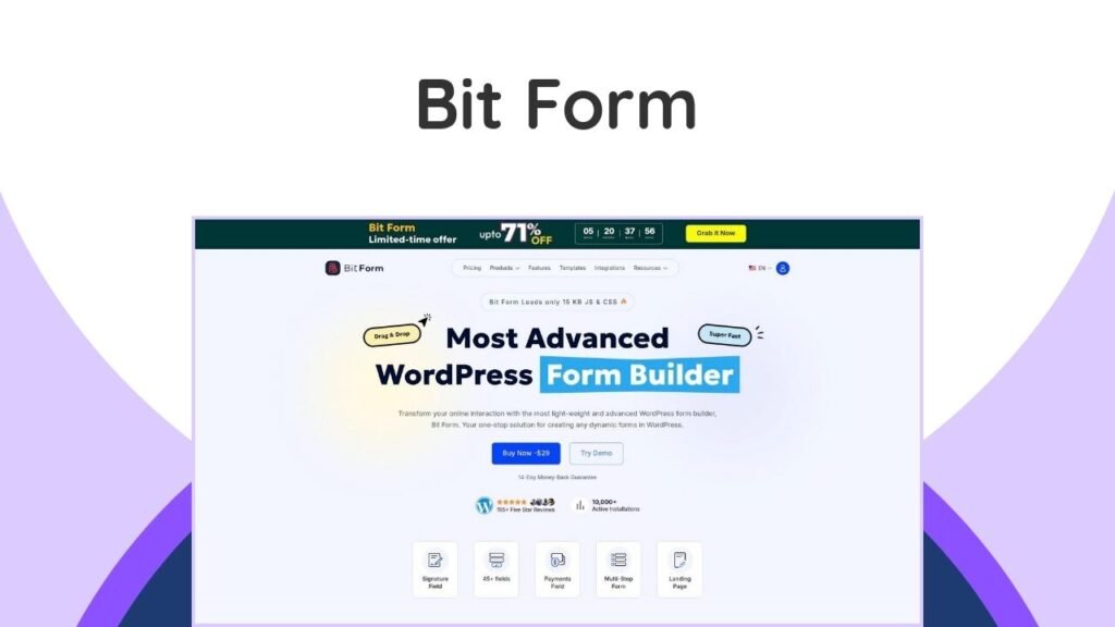 Bit Form Lifetime Deal – Unlock Powerful WordPress Forms For Life 7 A lightweight, powerful WordPress form builder. Get lifetime access for a one-time payment & create custom forms easily!